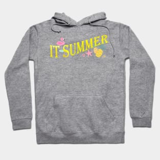 it summer Hoodie